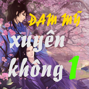 Truyen Dam my Xuyen khong offline 2020 - part 1 Screenshot 0