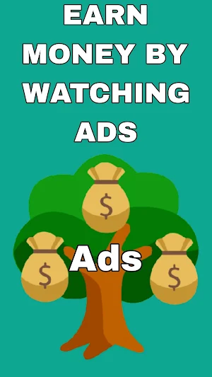 Watch Ads And Earn Money Daily Screenshot 0
