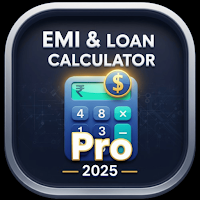 EMI & Loan Calculator Pro 2025