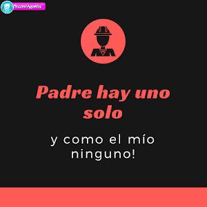 Frases para Papá frases para Padres!! Screenshot 1