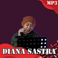 Diana Sastra Mp3 Offline