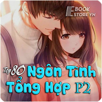 Top 80 Truyện Ngôn Tình Tổng Hợp 2/5