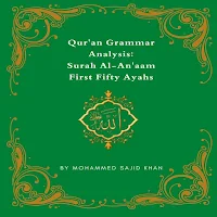 Quran Al-Anaam 50 Ayahs Analys