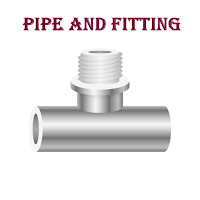 Pipe and Fitting