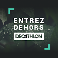Entrez Dehors