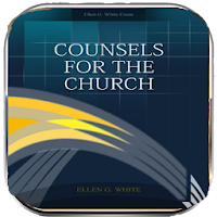 Counsels for the Church