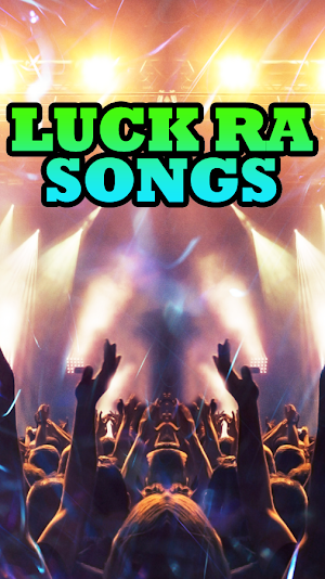 Luck Ra Songs Screenshot 3