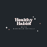 HealthyHabitsW DanielleSciulli
