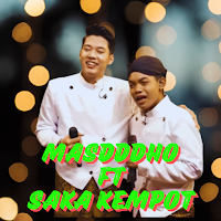 Masdddho Ft Saka Kempot