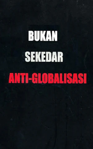 Bukan Sekedar Anti-Globalisasi Screenshot 0