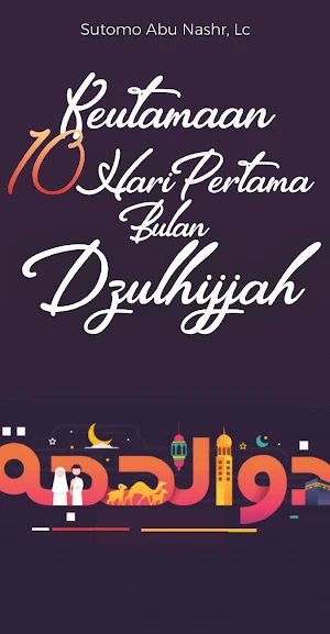 Keutamaan 10 Hari Dzulhijjah Screenshot 0