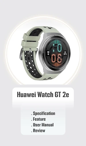 Huawei Watch GT 2e App Manual Screenshot 1