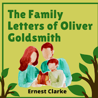 The Family Letters of Oliver Goldsmith