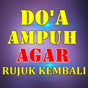 Doa Ampuh Agar Rujuk Kembali Lengkap . Screenshot 0
