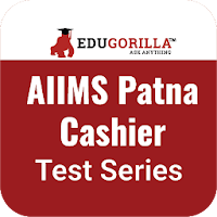 EduGorilla’s Patna AIIMS Cashier Test Series App