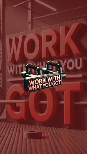 Work With What You Got Screenshot 0
