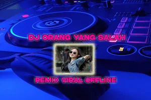 Dj Orang Yang Salah Viral Screenshot 0