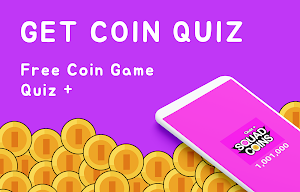 Get Coin Squad Game Plus Quiz Screenshot 0