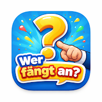 Wer fängt an?