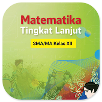 Matematika 12 Lanjut Merdeka