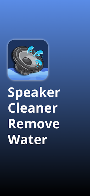 Speaker Cleaner - Remove Water Screenshot 0