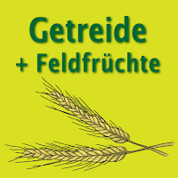 Getreide & Feldfrüchte