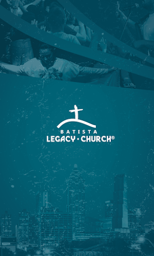 Batista Legacy Church Screenshot 0