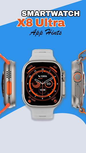 X8 Ultra SmartWatch App Hints Screenshot 1