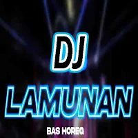 DJ Lamunan