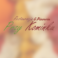 Restauracja przy Kominku Psary