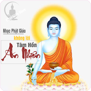 Tâm Hồn An Nhiên Với Nhạc Phật Không Lời Screenshot 3