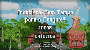 Francisca Sem Tempo pra Dengue Screenshot 0
