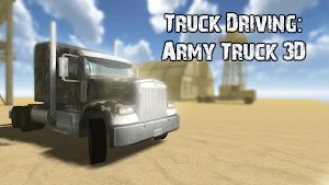 Truck Driving: Army Truck 3D Screenshot 0