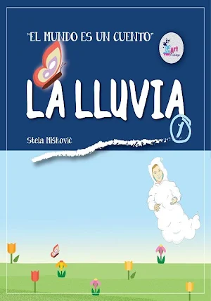 EL MUNDO ES UN CUENTO (La lluvia) Screenshot 1