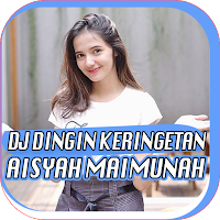Dj Dingin Keringetan Aisyah