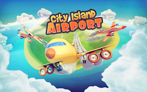 City Island: Airport ™ - City Management Tycoon Screenshot 2
