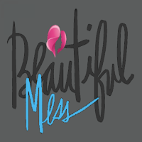 Beautiful Mess