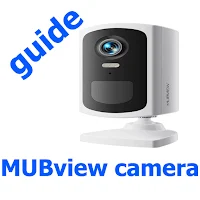 MUBview camera guide