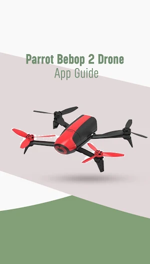 Parrot Bebop 2 Drone App Guide Screenshot 1