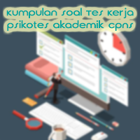 Kumpulan Soal Psikotes CPNS