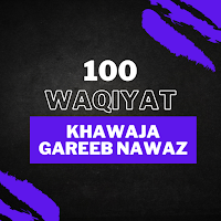 Waqiyat Khawaja Gareeb Nawaz
