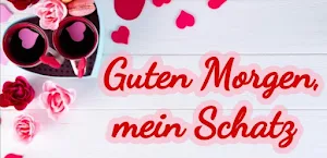 Guten Morgen Mein Schatz Screenshot 3