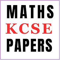 Mathematics Kcse past papers