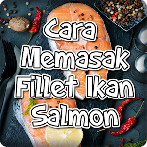 Cara  Memasak Fillet Ikan Salm Screenshot 0