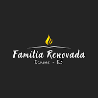 Família Renovada Canoas