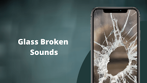 Glass Breaking Sounds Screenshot 1