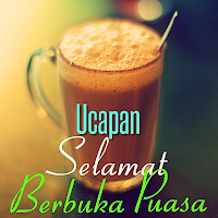 Ucapan Berbuka Puasa 2024