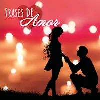 Frases de amor para conquistar