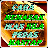 Cara Memasak Ikan Nila Panggan