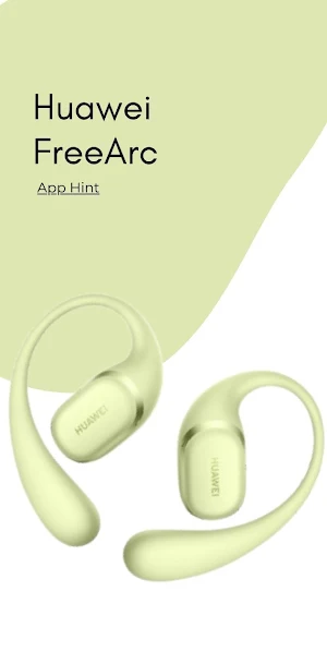Huawei FreeArc App Hint Screenshot 1
